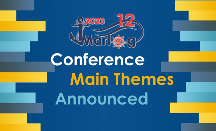Marlog 12 Conference Main Themes Announced