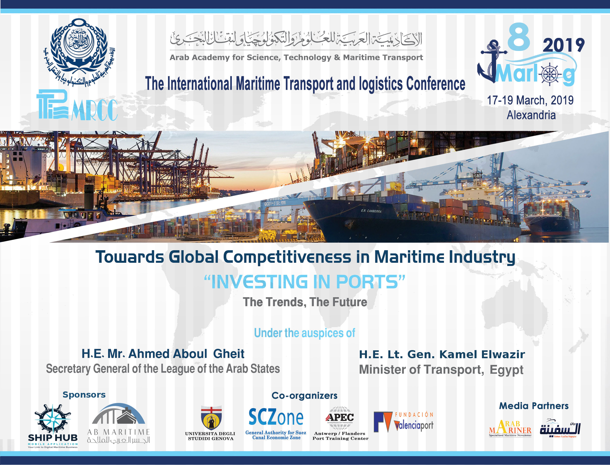 MARLOG 8 — Towards Global Competitiveness in maritime Industry "Investing in Ports"